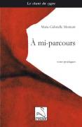 A mi-parcours