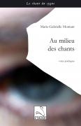 Au milieu des chants
